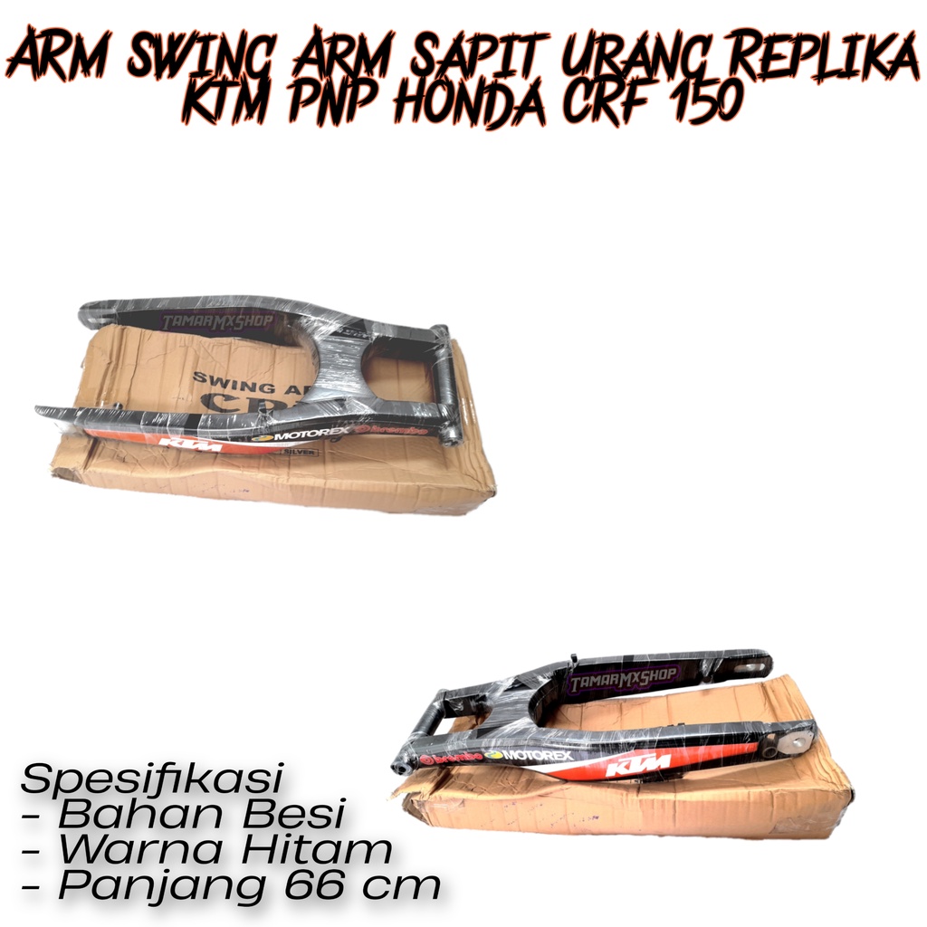 Swing Arm Sapit Urang Arm Replika KTM 250 PNP Honda CRF 150 Kawasaki Klx Honda Crf