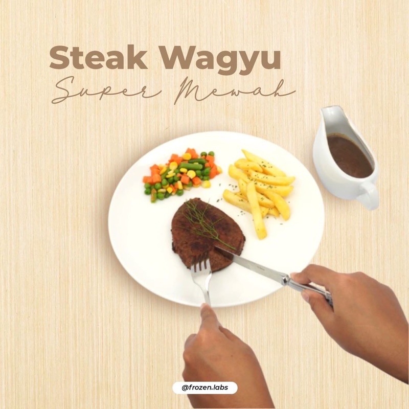 

Steak Wagyu Meltique (include mix vegetable & french fries)