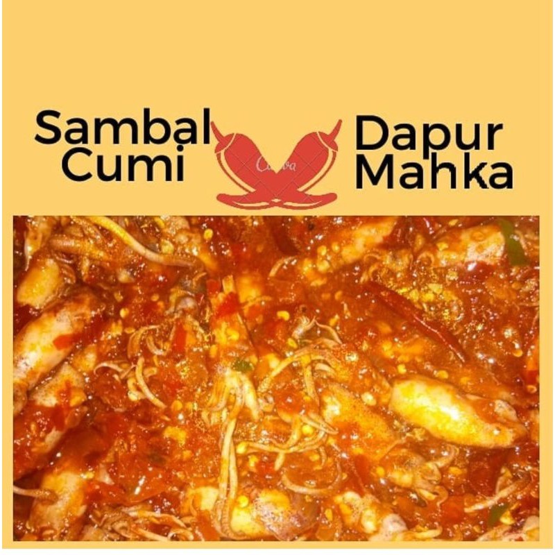 

Sambel Cumi Dapur mahKa