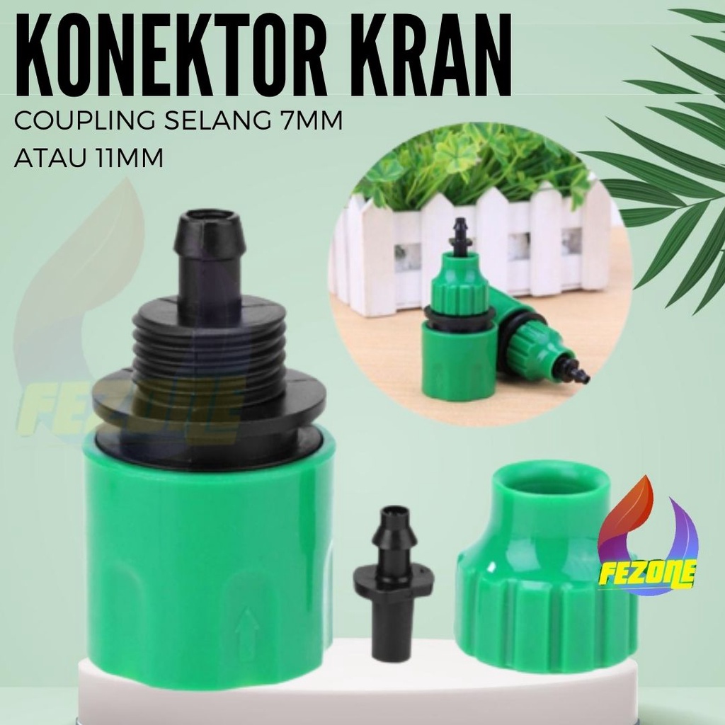 SAMBUNGAN - KONEKTOR KRAN HOSE 7MM / 11 MM POMPA DC FEZONE