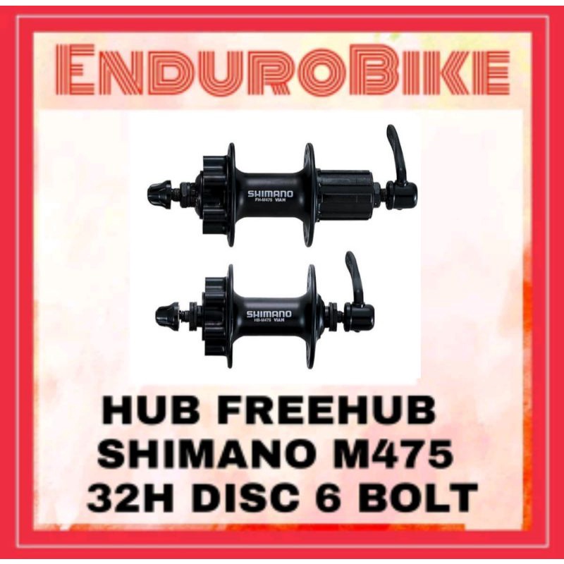 HUB FREEHUB SHIMANO M475 32H DISC 6 BOLT M-475 32 H ENDUROBIKE
