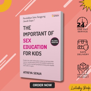 Buku Parenting : The Important Of Sex Education For Kids Atreya Senja