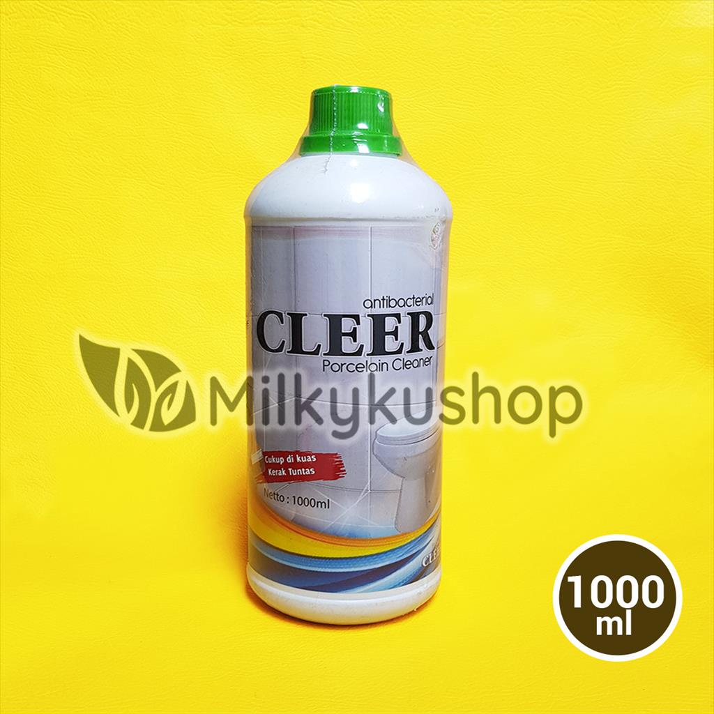 CLEER PORCELAIN CLEANER 1000 ML PEMBERSIH KERAMIK TOILET