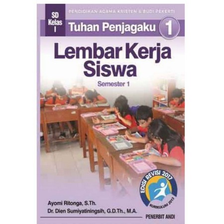 Buku Lembar Kerja Siswa (LKS) Pendidikan Agama Kristen dan Budi Pekerti SD kelas 1,2,3,4,5,6 Smt 1&2