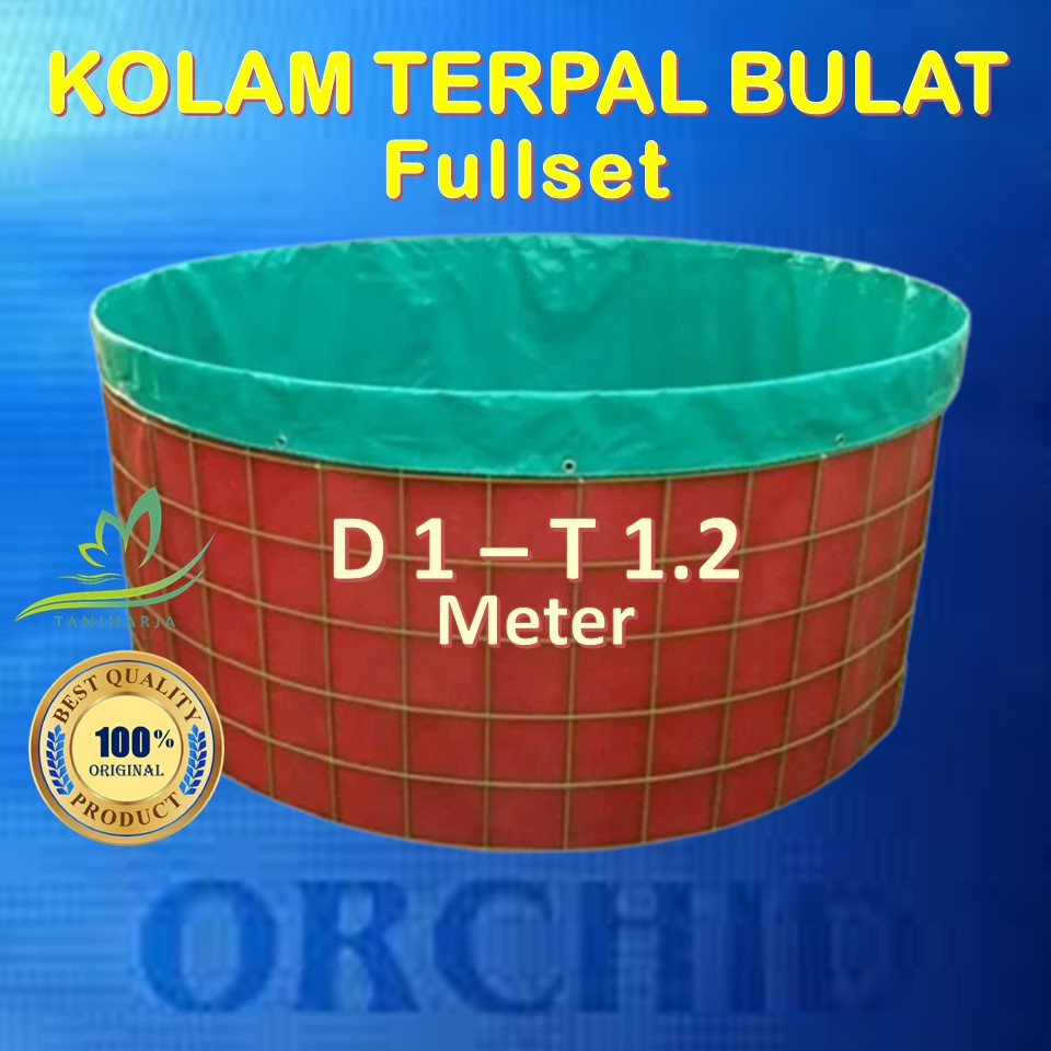 Kolam Terpal Bulat Fullset Diameter 1 Tinggi 1.2 Meter
