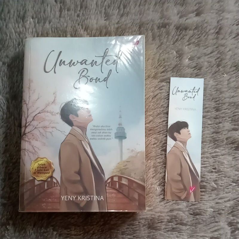 NOVEL UNWANTED BOND BY YENY KRISTINA || NOVEL PRELOVED