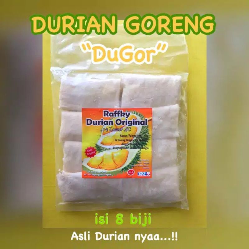 DURIAN GORENG DUGOR RAFKY