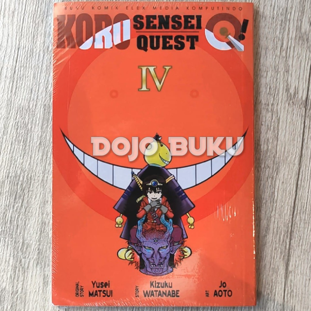 Komik Seri : Koro Sensei Quest by Kizuku Watanabe, Jo Aoto, Yusei Mats