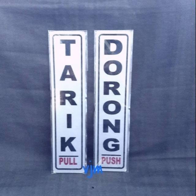 

Acrylic sign label tulisan tarik dorong , pull push