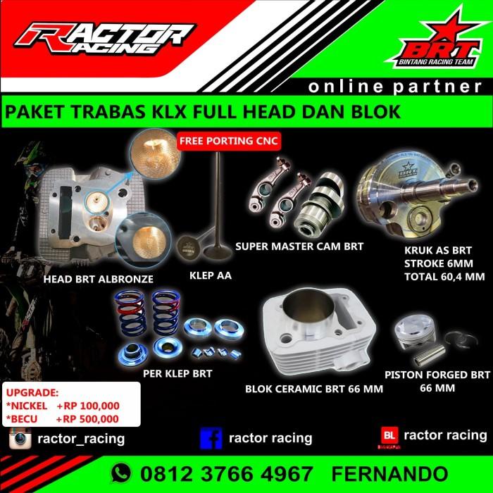 Nas | Paket Trabas Bore Up Klx 150 Brt Full Head Dan Blok Brt