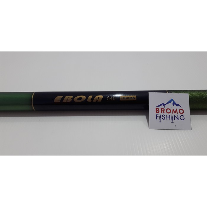 Joran Tegek OBAMA EBOLA 540   5 4 meter pole murah Diskon