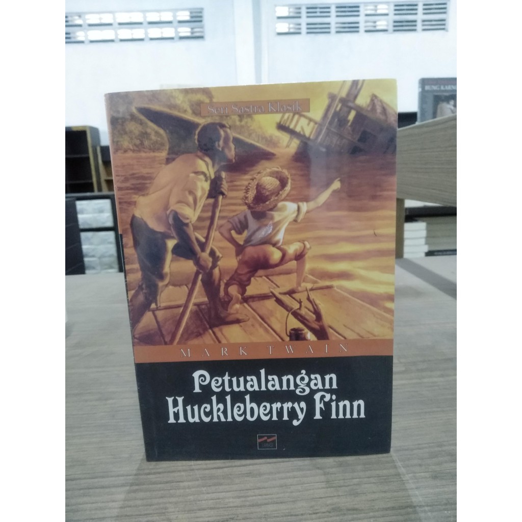 Petualangan Huckleberry Finn -- Mark Twain