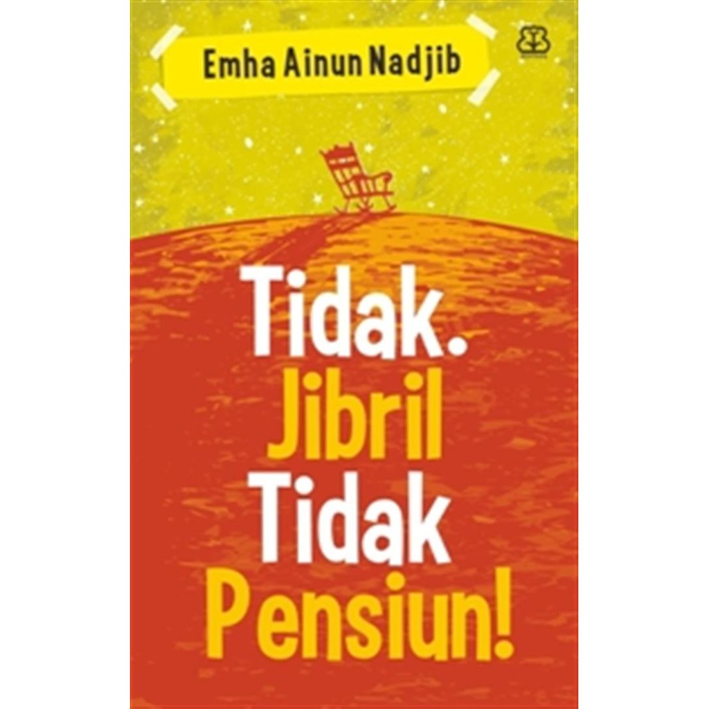 Buku Tidak, Jibril Tidak Pensiun (Cover Baru)