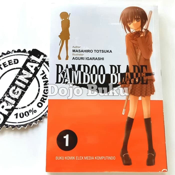 Komik Seri: Bamboo Blade By Masahiro Totsuka &amp; Aguri Igarashi