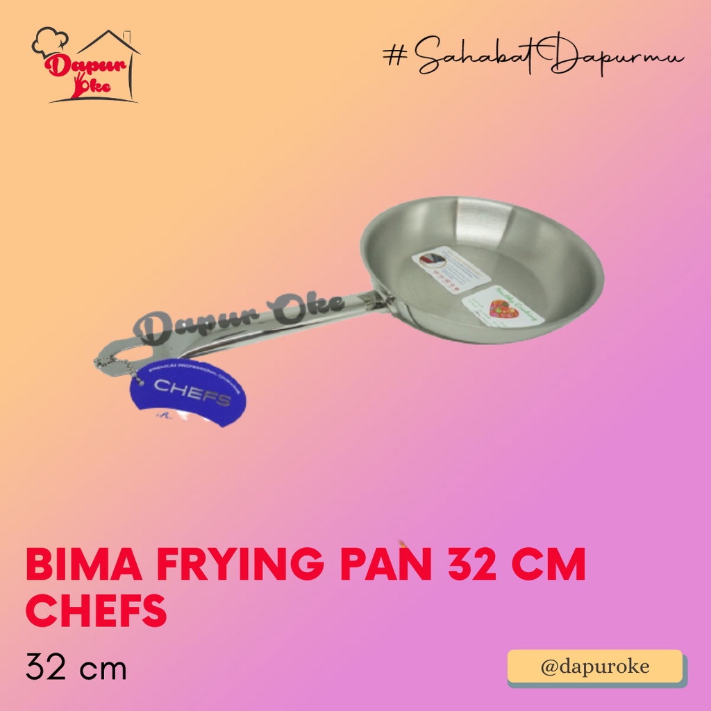 Bima Frying Pan 32 cm Chefs / Fry Pan Stainless 304