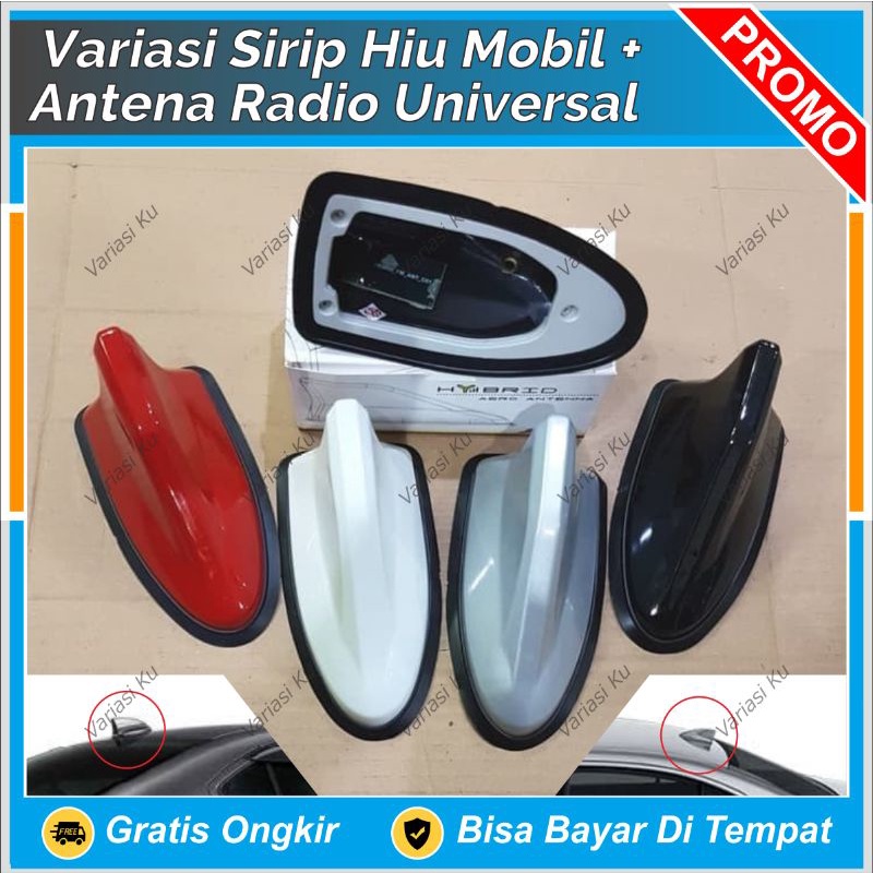 SIRIP HIU MOBIL PLUS ANTENA RADIO HYBRID AERODINAMIS BRIO AVANZA INNOVA FORTUNER YARIS KIJANG VIOS D