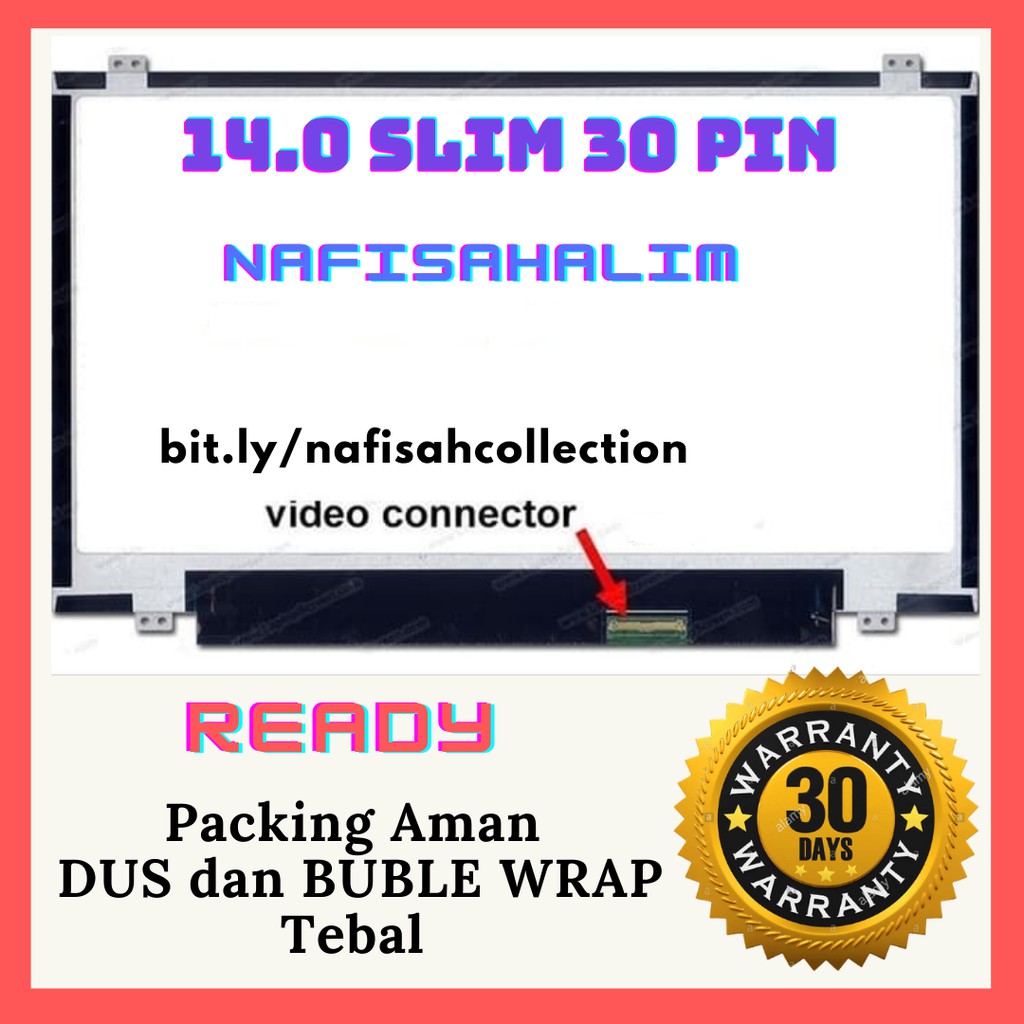 LCD Acer Aspire ES14 ES1-431 ES1-432  LED 14.0 Slim 30 Pin GRATIS PETI KAYU