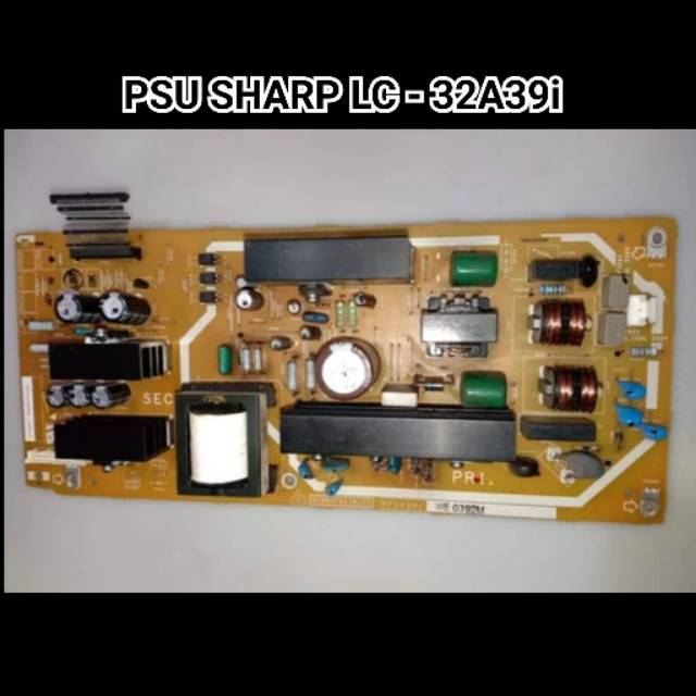 POWER SUPPLY LCD TV SHARP LC - 32A39i