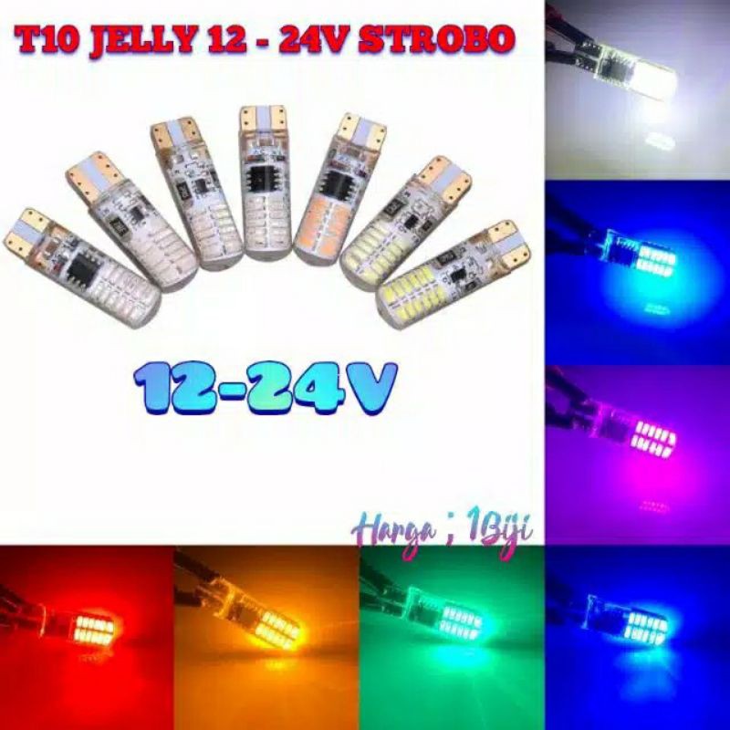 Lampu LED T10 Jelly 24 mata 12-24 volt Strobo Led Universal ..Mobil Truk Bus Travel Box Motor