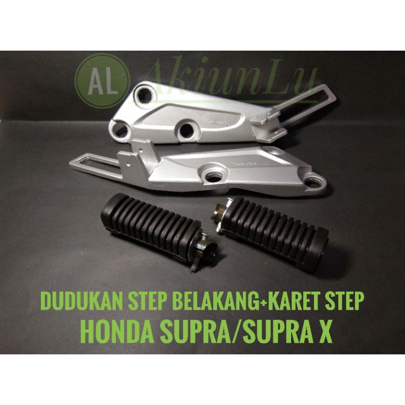 DUDUKAN STEP BELAKANG FULL SET HONDA SUPRA/SUPRA X LAMA