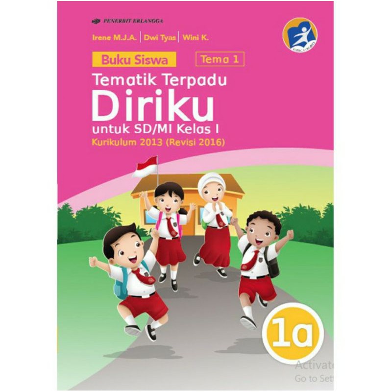 BUKU TEMATIK TERPADU SD MI KELAS 1A KURIKULUM 2013 ERLANGGA