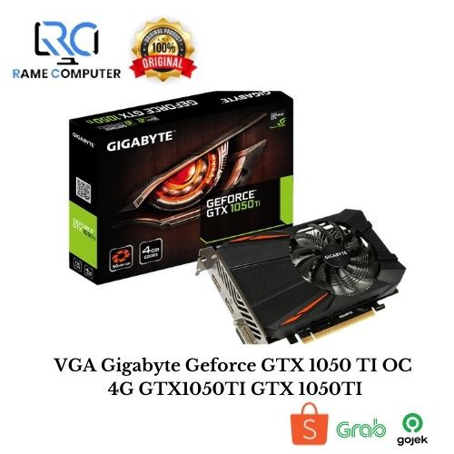 VGA Gigabyte Geforce GTX 1050 TI OC 4G GTX1050TI GTX 1050TI