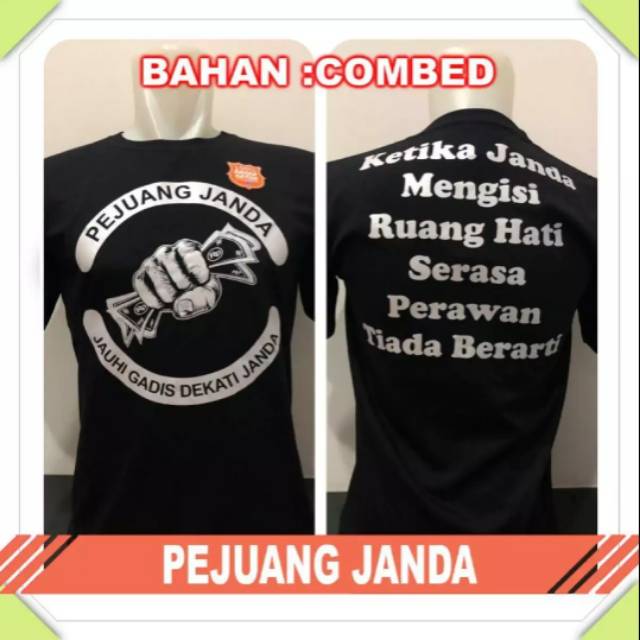 Baju kaos PEJUANG JANDA