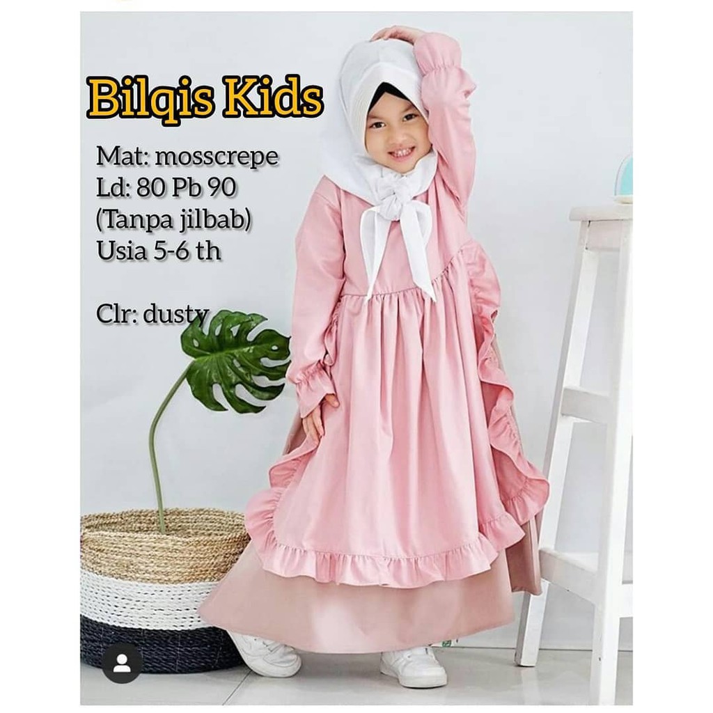 BILQIS KIDS SYAR'I Gamis Anak 5-6 tahun Panjang Trendy Modern Kids Baju Panjang Stelan Syar’i Polos