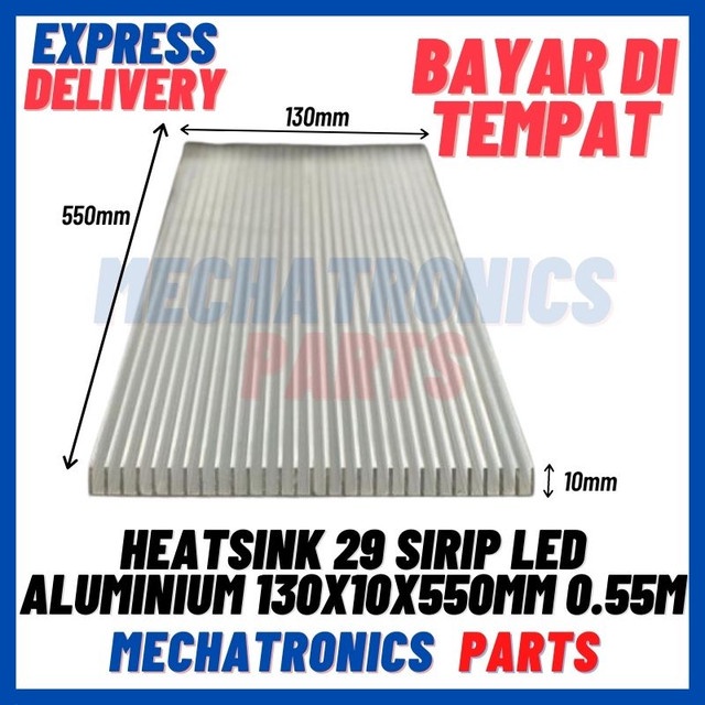 [DEV-9396] HEATSINK 29 SIRIP LED ALUMINIUM 130X10X550MM 0.55METER