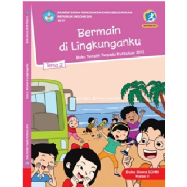 

Kelas 2 Siswa - Buku Tematik Terpadu K.13 Tema 2 Bermain Di Lingkunganku Semester 1