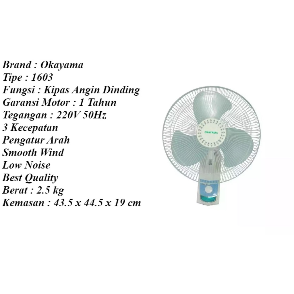 OKAYAMA WALL FAN / KIPAS ANGIN OK-1603 / OK 1603 (16 INCH) GARANSI RESMI