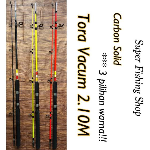 Joran Fiber Tora Vacum 210cm