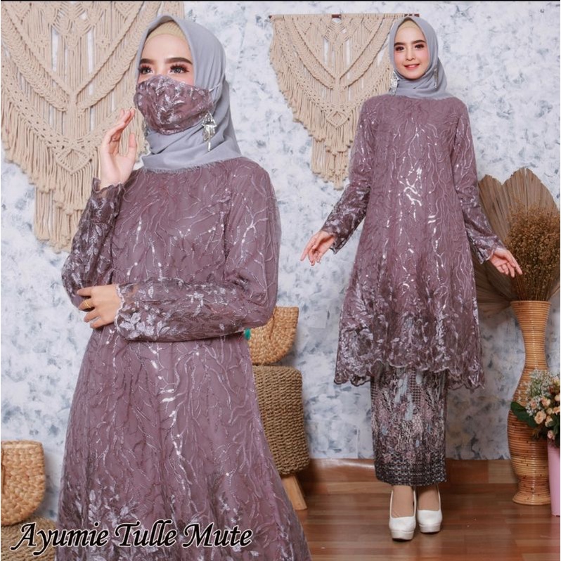 SETELAN AYUMIE TULLE/ TUNIK AYUMIE/ KEBAYA MODERN/ FREE MASKER