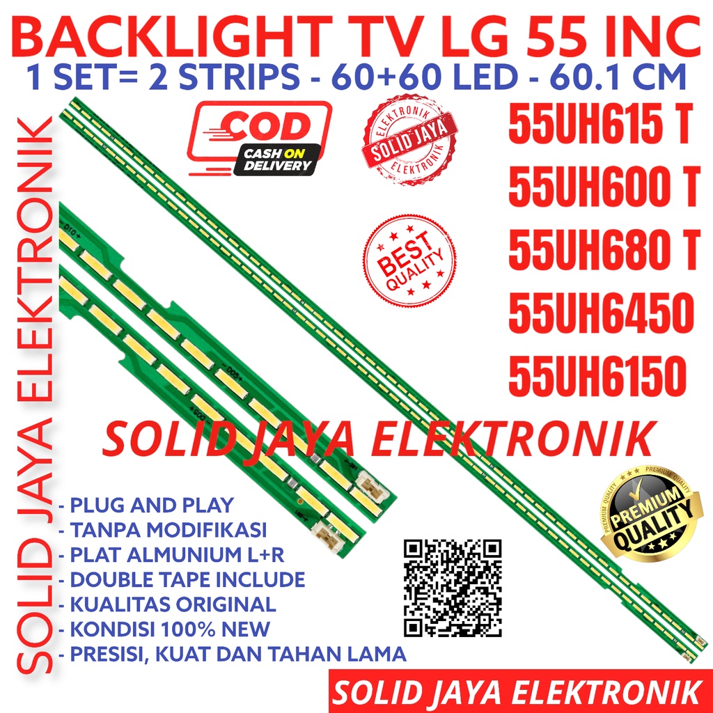 BACKLIGHT TV LED LG 55 INC 55UH615 55UH680 55UH600 T 55UH6150 55UH6450 LAMPU BL 55UH615T 55UH680T 55UH600T LED TV 55UH IN INCH 55INC 55IN INCH STRIP STRIPS SMD LED BERAS 55 LG