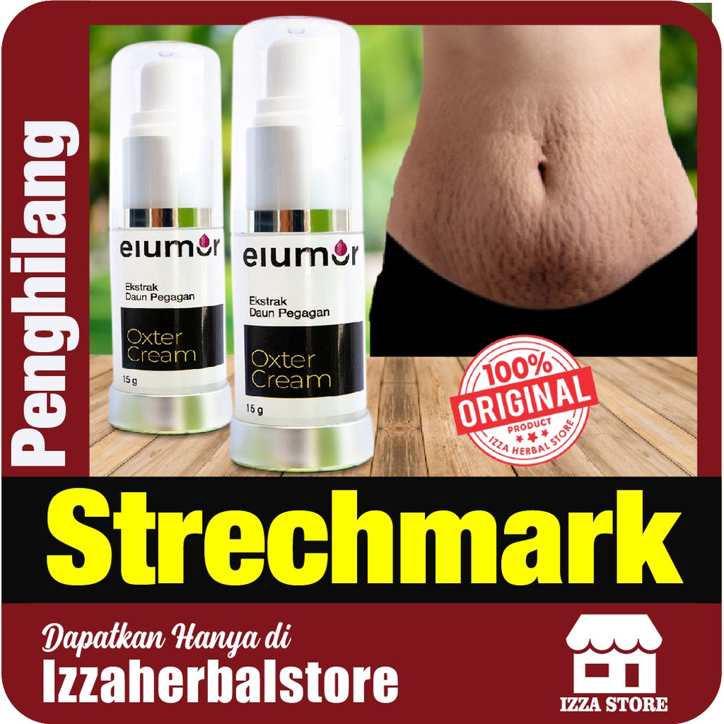 PENGHILANG STRECHMARK Atasi Dengan Elumor Oxter Cream Penghilang Strechmark Ampuh Permanen BPOM