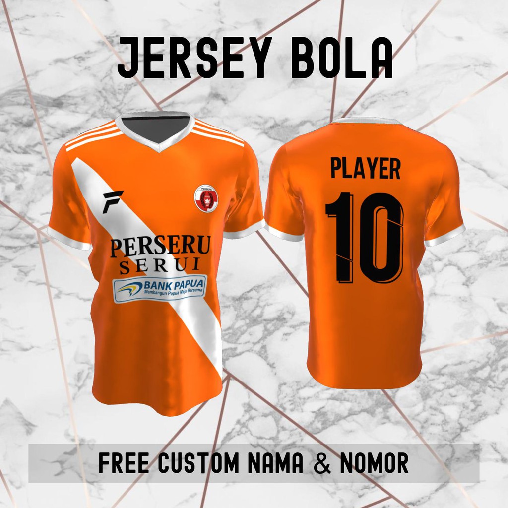Jersey Perseru Serui Klub Bola Baju Kaos Custom Nama dan Nomor Punggung - 1172