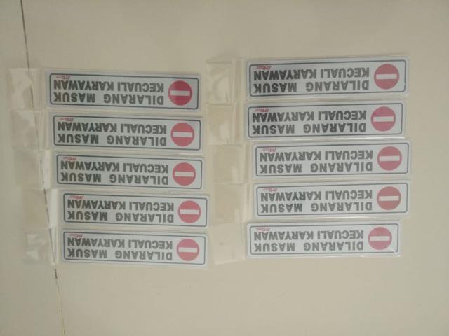 Signage Dilarang Masuk 4,5x19,5cm Sign Petunjuk Simbol Logo Peringatan