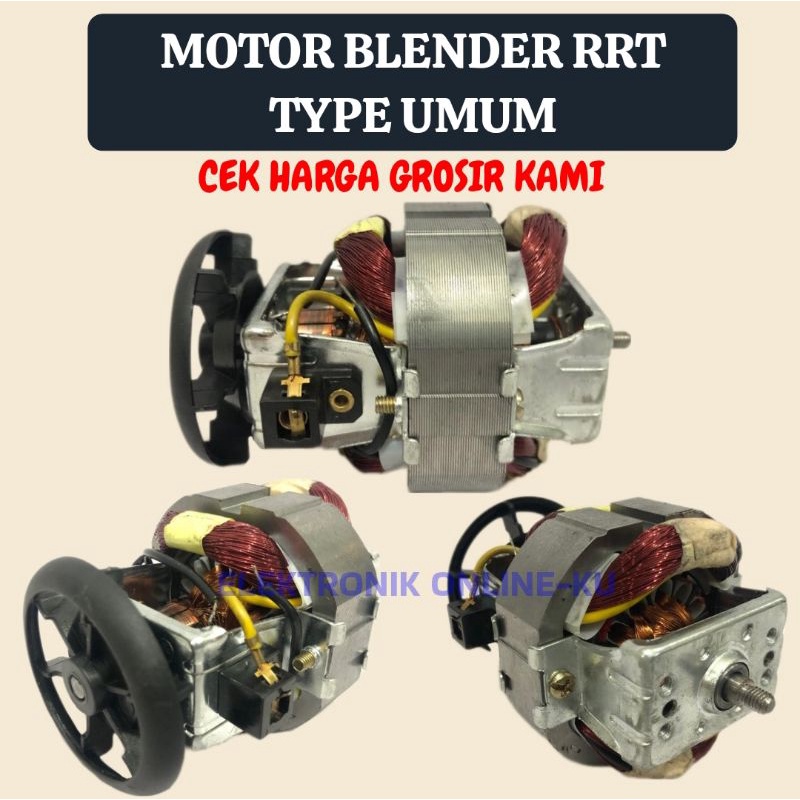 DINAMO MOTOR BLENDER RRT TYPE UMUM