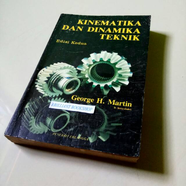 KINEMATIKA DAN DINAMIKA TEKNIK - George H. Martin