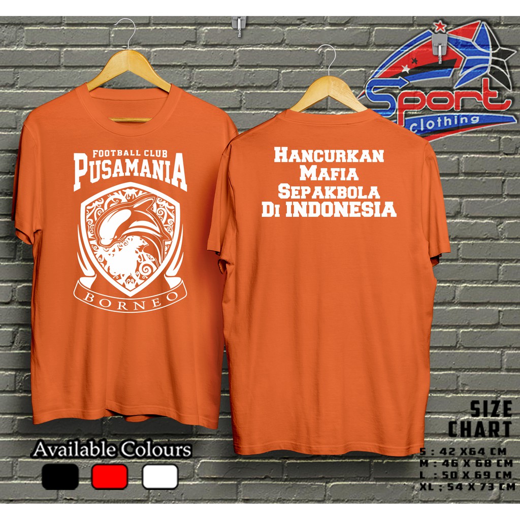 Jual Kaos Suporter Bola Borneo FC Hancurkan Mafia Bola Di indonesia ...