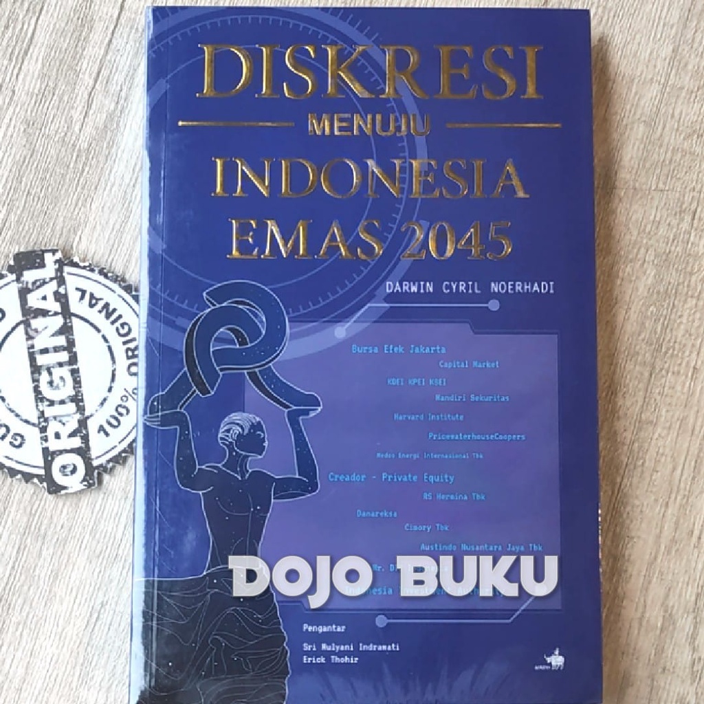 Buku Diskresi Menuju Indonesia Emas 2045 by Darwin Cyril Noerhadi