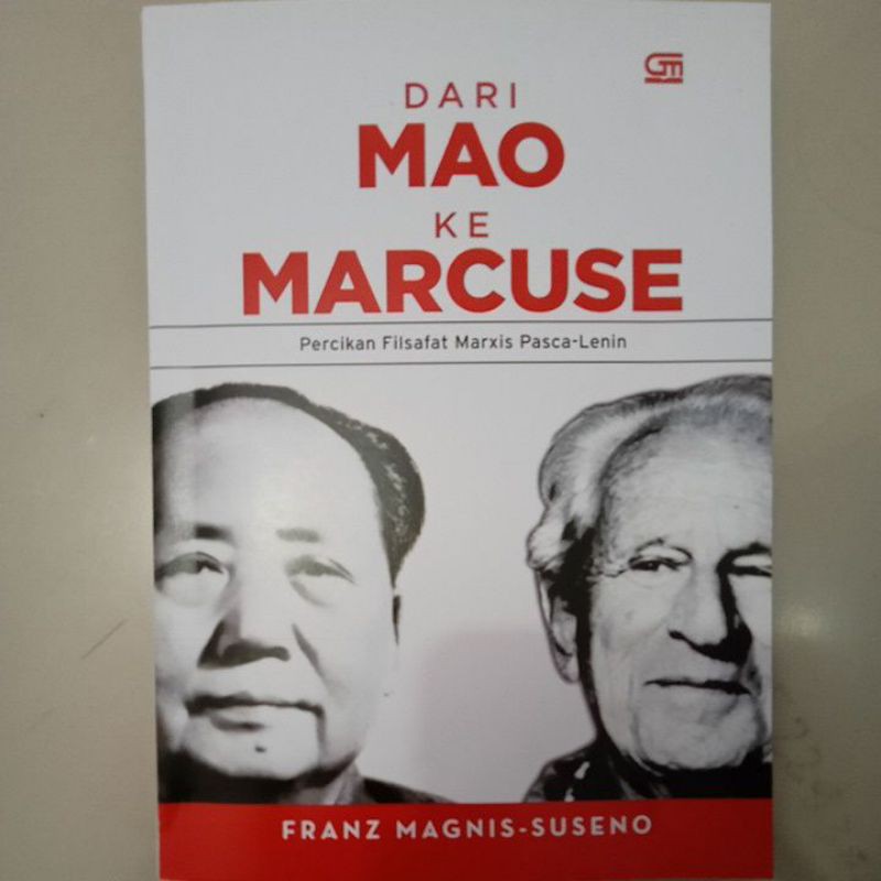 DARI MAO KE MARCUSE oleh FRANS MAGNIS-SUSENO