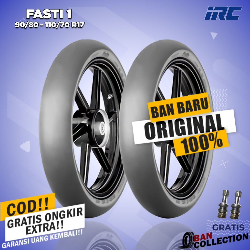 Paket Ban Motor SLICK RACING COMPOUND // IRC FASTI 1 90/80 - 110/70 Ring 17 Tubeless ban motor tuble