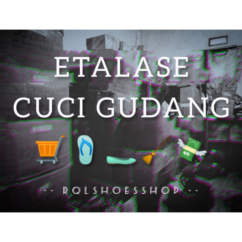 ETALASE CUCI GUDANG