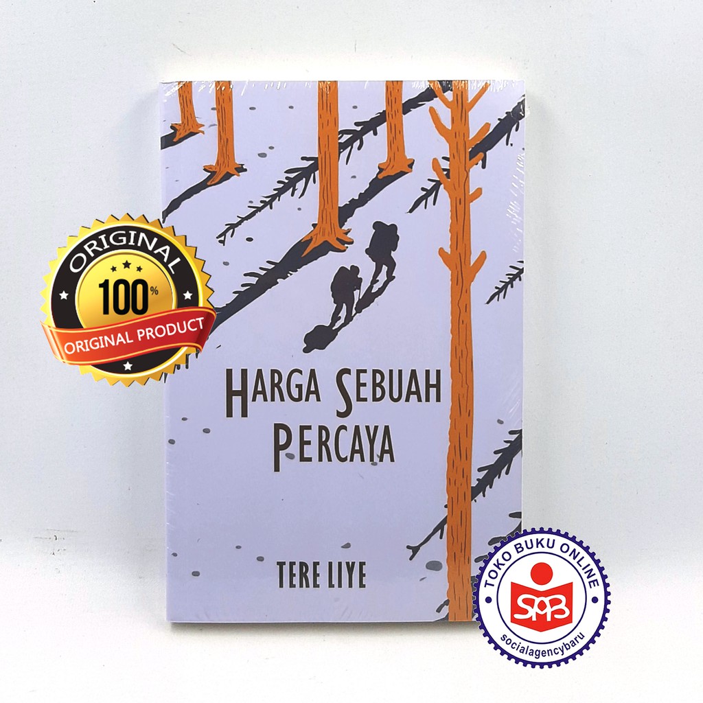 Harga Sebuah Percaya Tere Liye Shopee Indonesia
