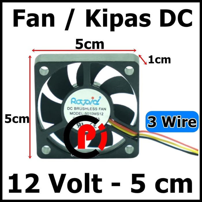 Kipas Cooling Fan DC 12 Volt 3 Wire 50x50x10mm 12V 5cm 3 Kabel