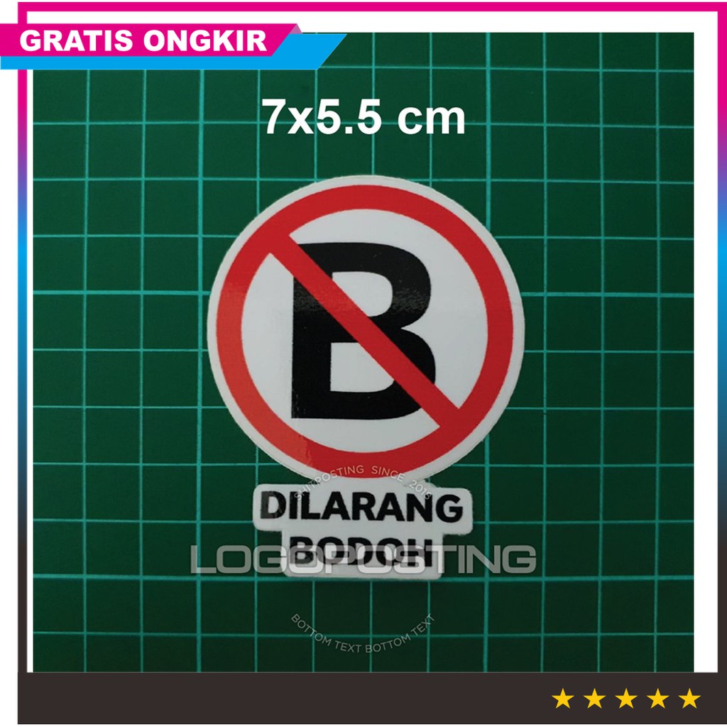 Laris Dilarang Bodoh Sticker Logoposting Rambu Lalu Lintas