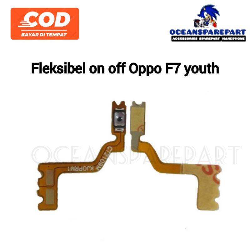 FLEXIBEL FLEKSIBEL FLEXIBLE ON OFF OPPO F7 YOUTH