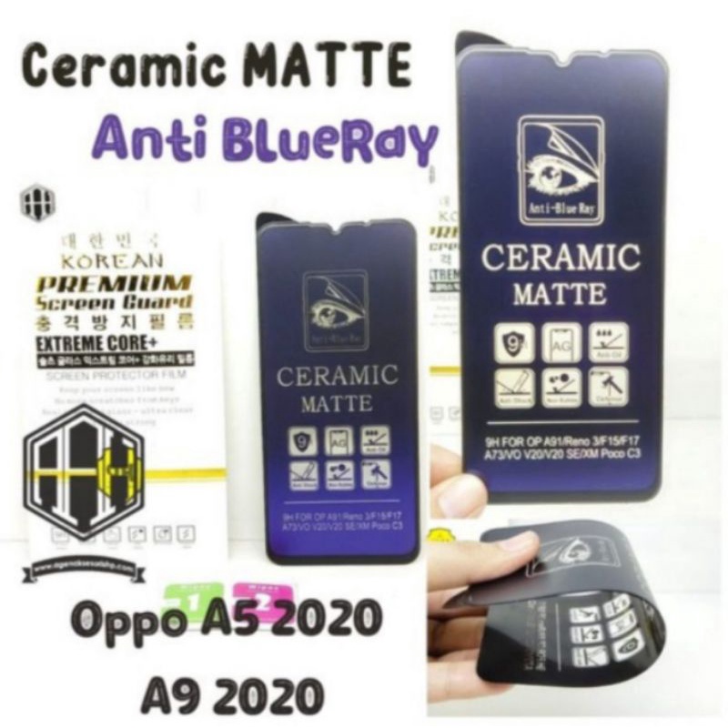 TEMPER GLASS CERAMIC MATTE ANTI BLUERAU HP OPPO A15 A5 2020 A9 2020 VIVO y15 Y12S Y20 Y20i SAMSUNG A70 A70S  BISA OL TIPE