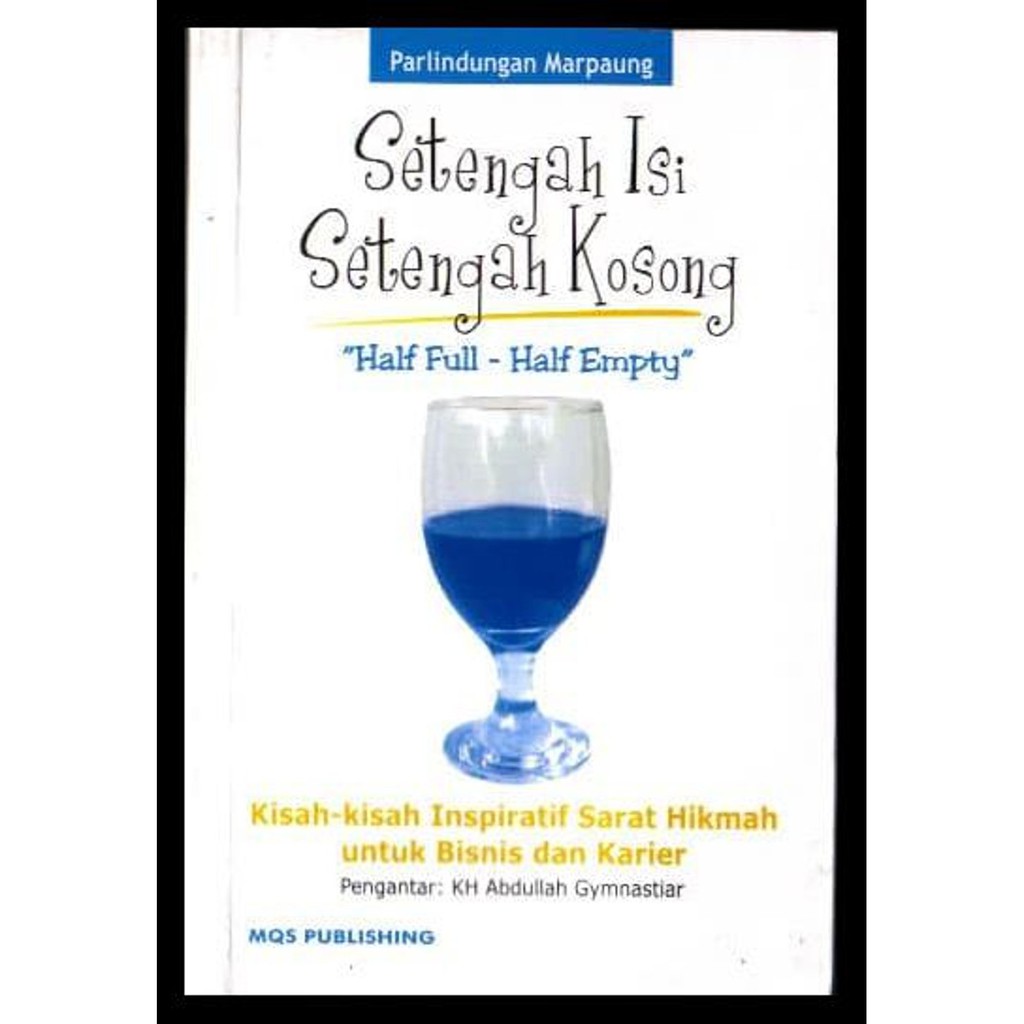 

Buku Setengah Isi Setengah Kosong